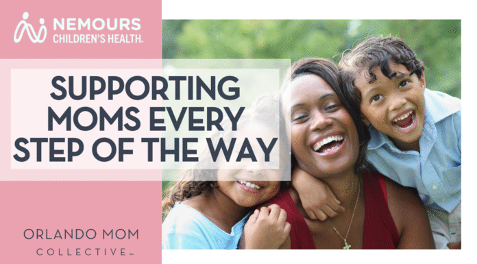 Nemours Children’s Health, Supporting Moms Every Step of the Way