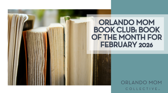 Orlando Mom Book Club: Book of the Month for February 2026 Syd Wachs via Unsplasd book pages with 'orlando mom book club: book of the month for February 2026' on the right