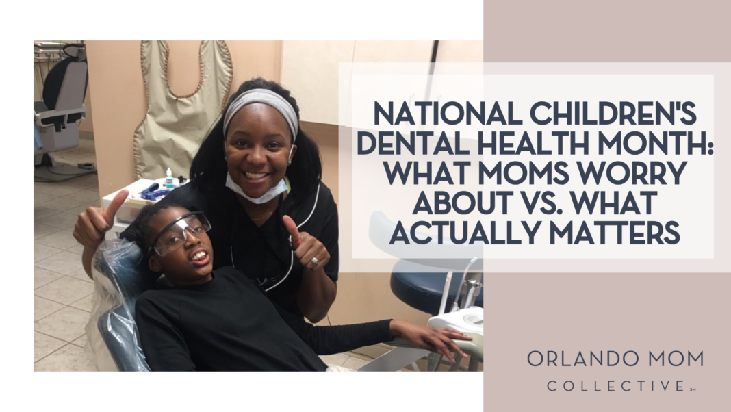 National Children's Dental Health Month What Moms Worry About vs. What Actually Matters