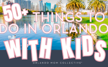 City of Orlando Images, text overlay: 50+ Things to Do in Orlando with Kids (2026 Guide)