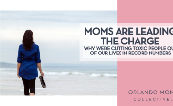 Moms Are Leading the Charge: Why We’re Cutting Toxic People Out of Our Lives in Record Numbers