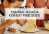 Kids Eat Free Guide: Orlando