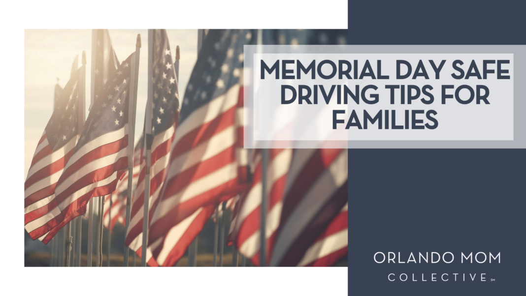 Memorial Day Safe Driving Tips for Families