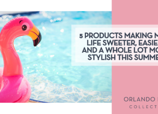 Orlando Mom’s Summer Must Haves: 5 Products Making Mom Life Sweeter, Easier, and a Whole Lot More Stylish