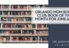 Zaini Izzuddin via Unsplash books on shelves with "Orlando Mom Book Club: Book of the Month for June 2026' on the right