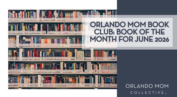 Zaini Izzuddin via Unsplash books on shelves with "Orlando Mom Book Club: Book of the Month for June 2026' on the right
