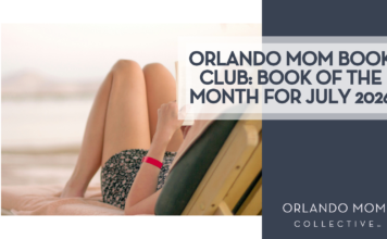Orlando Mom Book Club: Book of the Month for July 2026 Kostiantyn Li via Unsplash - woman in a beach chair reading a book with ocean behind her with "Orlando Mom Book Club: Book of the Month for July 2026' on the right