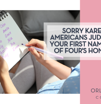 Sorry Karen: 1 in 5 Americans Judge You by Your First Name — A Mom of Four’s Honest Take on the Baby Name Trends